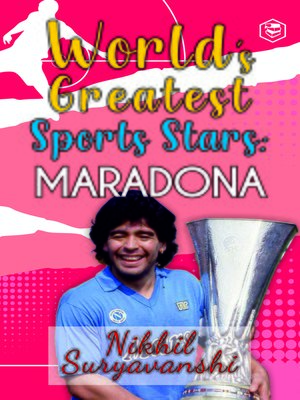 cover image of Worlds Greatest Sports Stars: Diego Maradona